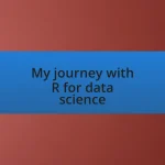 My journey with R for data science